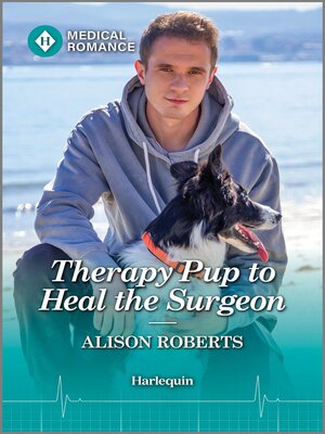 cover image of Therapy Pup to Heal the Surgeon